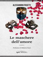 Le maschere dell'amore