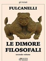 Le dimore filosofali. Vol. 2