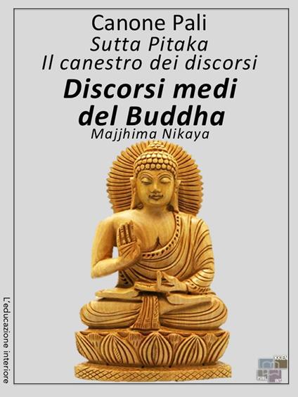 Discorsi medi del Buddha - Buddha - ebook