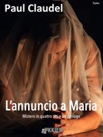 L' annuncio a Maria