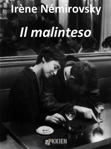 Il malinteso - Irène Némirovsky - ebook