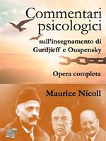 Commentari psicologici sull'insegnamento di Gurdjieff e Ouspensky