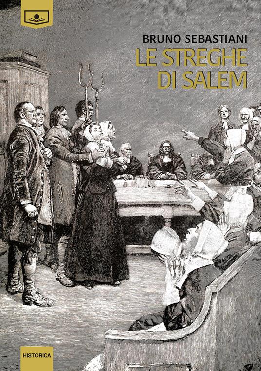 Le streghe di Salem - Bruno Sebastiani - copertina