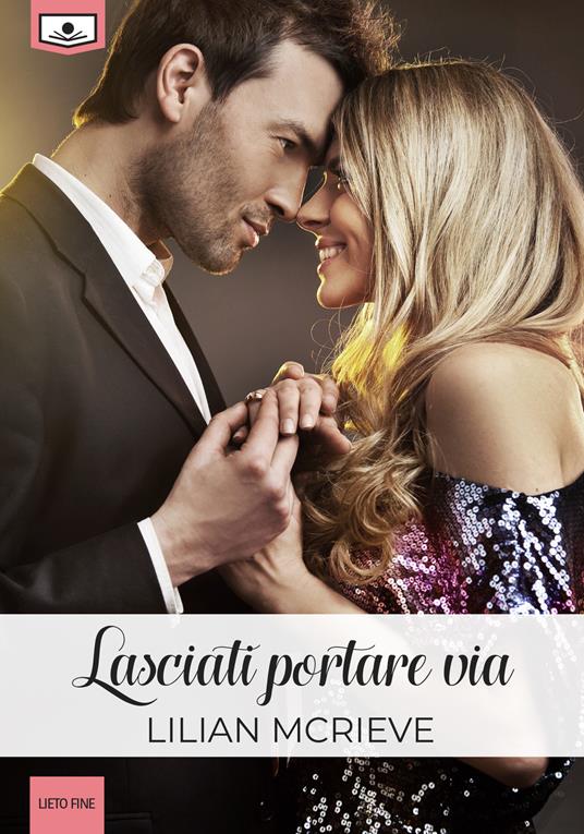 Lasciati portare via - Lilian McRieve - copertina