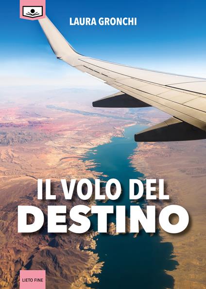 Il volo del destino - Laura Gronchi - copertina