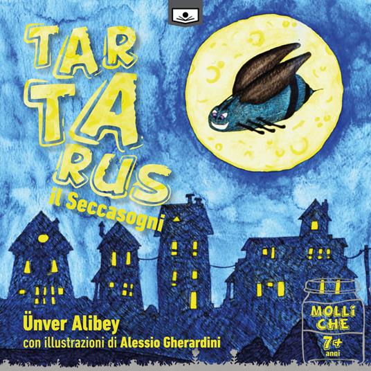 Tartarus, il Seccasogni - Ünver Alibey - copertina