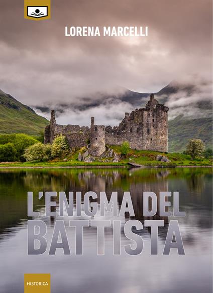 L'enigma del Battista. Ediz. integrale - Lorena Marcelli - copertina