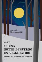 Se una notte d'inverno un viaggiatore