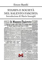 Stampa e società nel Salento fascista