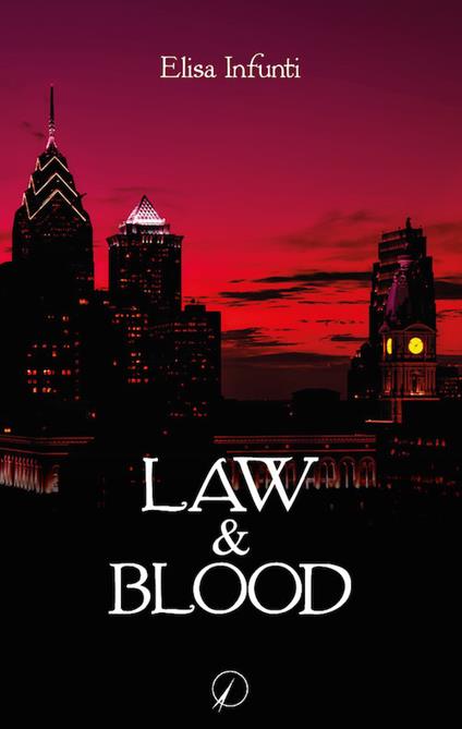 Law & blood - Elisa Infunti - copertina