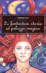 La fantastica storia del palazzo magico