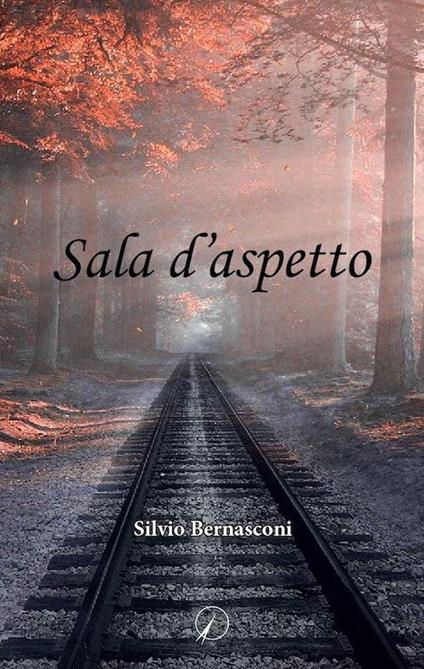 Sala d'aspetto - Silvio Bernasconi - copertina