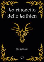 La rinascita delle Luthien