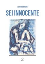 Sei innocente