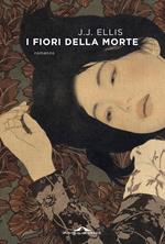 I fiori della morte