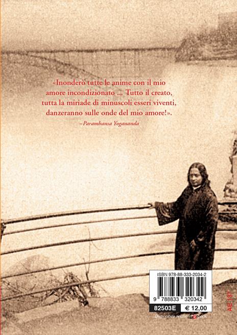 Come amare ed essere amati - Yogananda Paramhansa (Swami) - 2