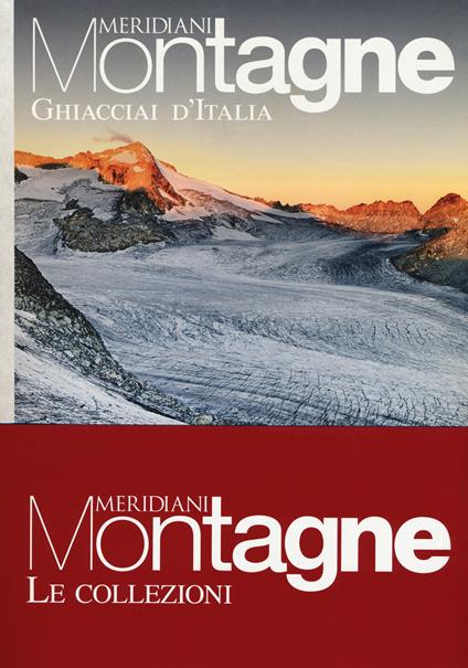 Ghiacciai d'Italia-Viaggio in Dolomiti. Con Carta geografica ripiegata - copertina