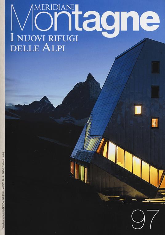 I nuovi rifugi delle Alpi. Con cartina - copertina