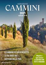 Cammini 2021. Le grandi vie. Vol. 4-6