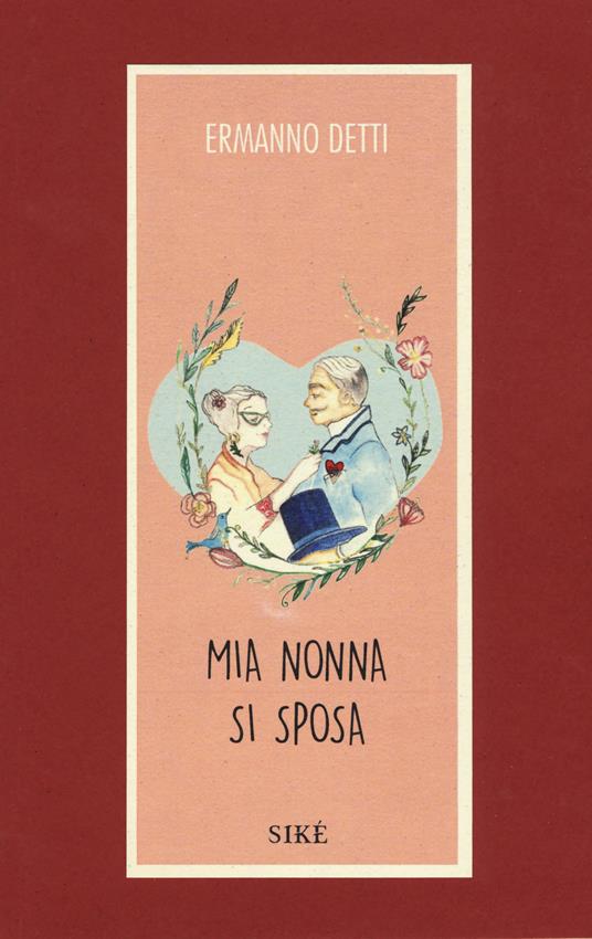 Mia nonna si sposa - Ermanno Detti - copertina