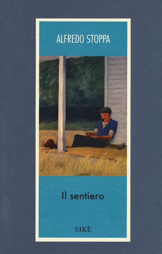 Il sentiero - Alfredo Stoppa - copertina