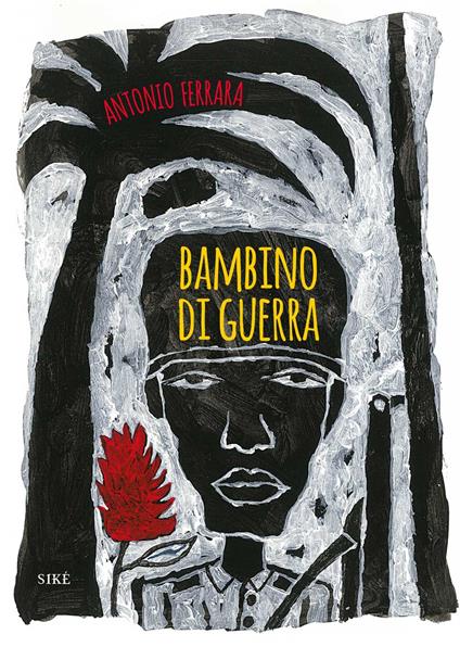 Bambino di guerra - Antonio Ferrara - copertina