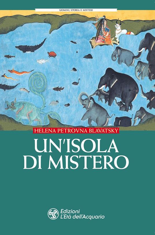 Un'isola di mistero - Helena Petrovna Blavatsky - copertina