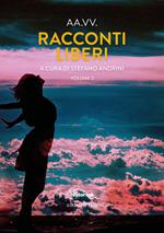 Racconti liberi. Vol. 2