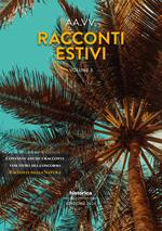 Racconti estivi (2024). Vol. 3