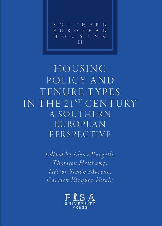 Housing policy and tenure types in the 21st century. A southern european perspective - copertina