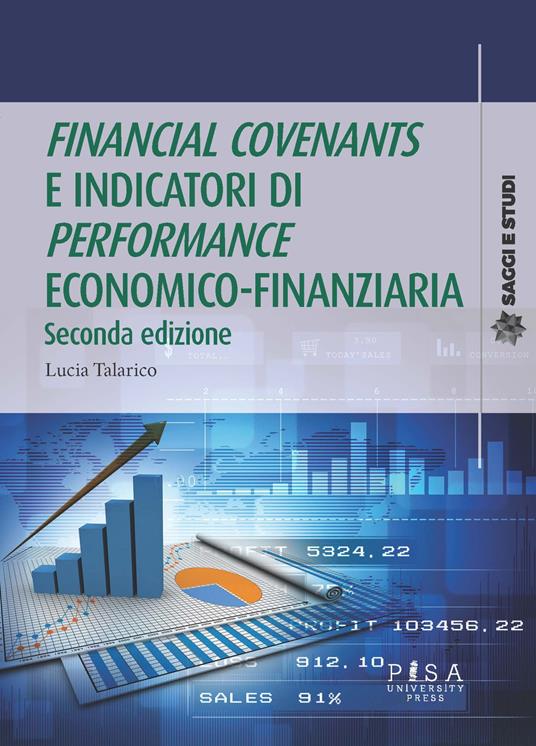 «Financial covenants» e indicatori di «performances» economico-finanziaria - Lucia Talarico - copertina