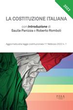 La Costituzione italiana. Aggiornata alla legge costituzionale 11 febbraio 2022. Vol. 1