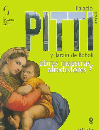 Palazzo Pitti e giardino di Boboli. Capolavori e dintorni. Ediz. spagnola - copertina