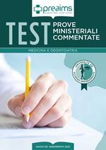 Preaims. Prove ministeriali commentate. Test medicina e odontoiatria