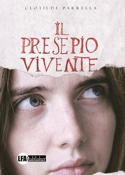 Il presepio vivente - Clotilde Parrella - copertina