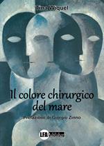 Il colore chirurgico del mare