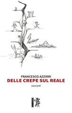 Delle crepe sul reale