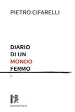 Diario di un mondo fermo