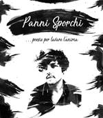 Panni sporchi... poesie per lavare l'anima