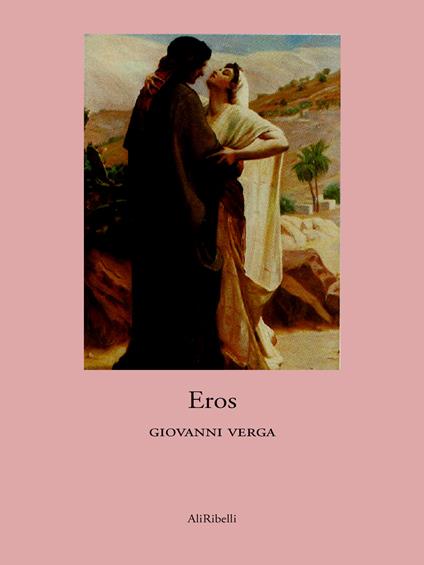 Eros - Giovanni Verga - ebook