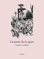 L' usuraio fra le spine