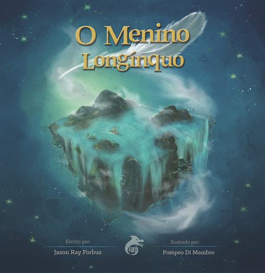 O menino longínquo - Jason Ray Forbus - copertina