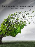 La tempesta di un momento