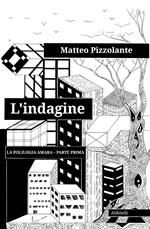 L' indagine