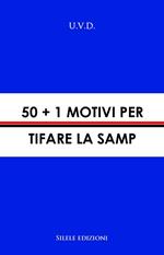 50+1 motivi per tifare la Samp