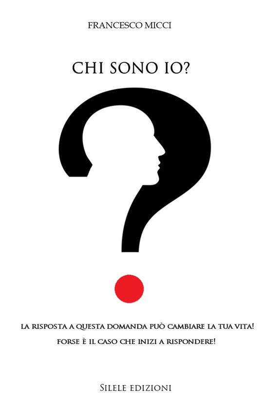 Chi sono io? - Francesco Micci - copertina