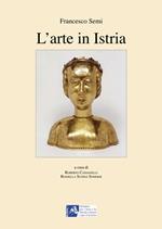 L'arte in Istria