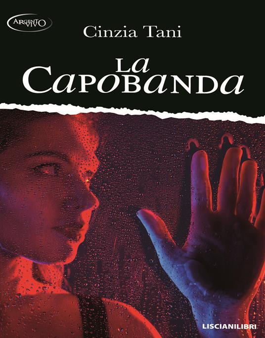 La capobanda - Cinzia Tani - copertina