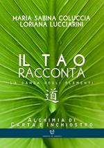 Il tao racconta. La danza degli elementi