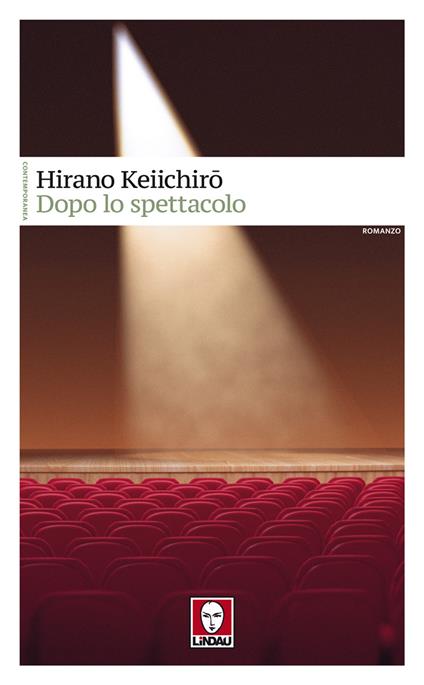 Dopo lo spettacolo - Hirano Keiichiro - copertina